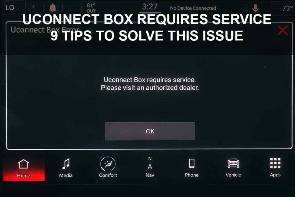 Uconnect Box Requires Service
