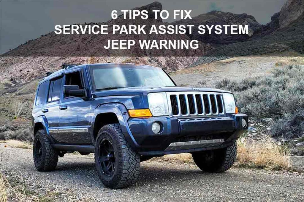 service park assist system jeep warning