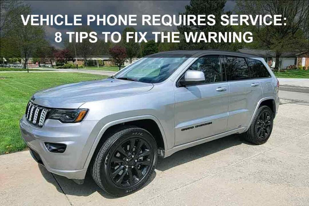 vehicle phone requires service error
