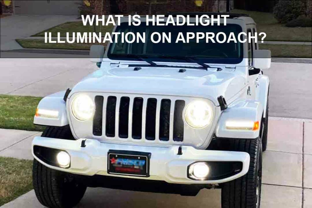 headlight illumination on approach meaning