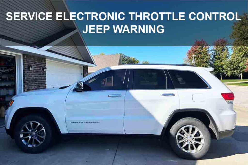 Fix service electronic throttle control Jeep warning