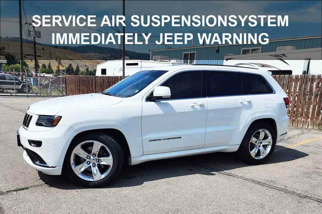 Jeep Says Service Air Suspension System Immediately