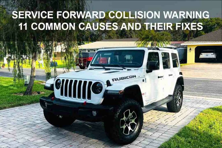 Service Forward Collision Warning: 11 Common Causes And Their Fixes
